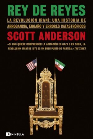 Rey de reyes de Scott Anderson