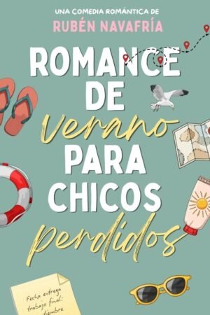 Romance de verano para chicos perdidos de Rubén Navafría