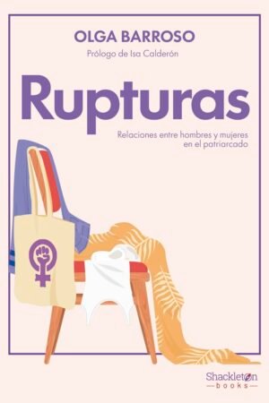 Rupturas de Olga Barroso Braojos