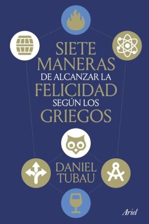 Siete maneras de alcanzar la fe de Daniel Tubau