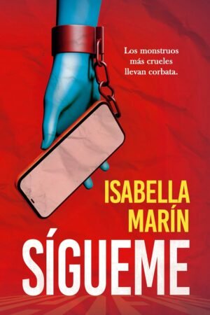 Sígueme de Isabella Marín