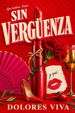 Sin Vergüenza de Dolores Viva