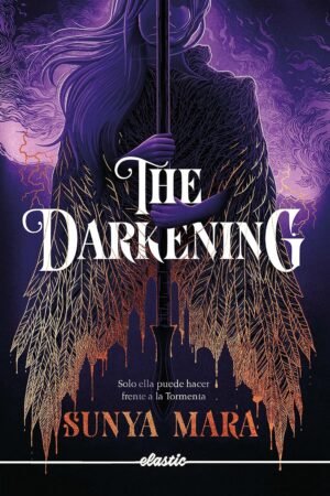 The Darkening de Sunya Mara