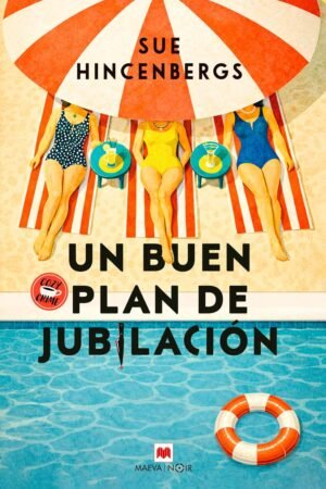 Un buen plan de jubilación de Sue Hincenbergs