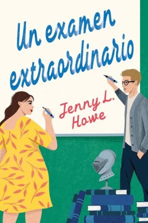 Un exámen extraordinario de Jenny L. Howe