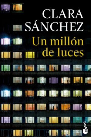 Un millon de luces de Clara Sánchez