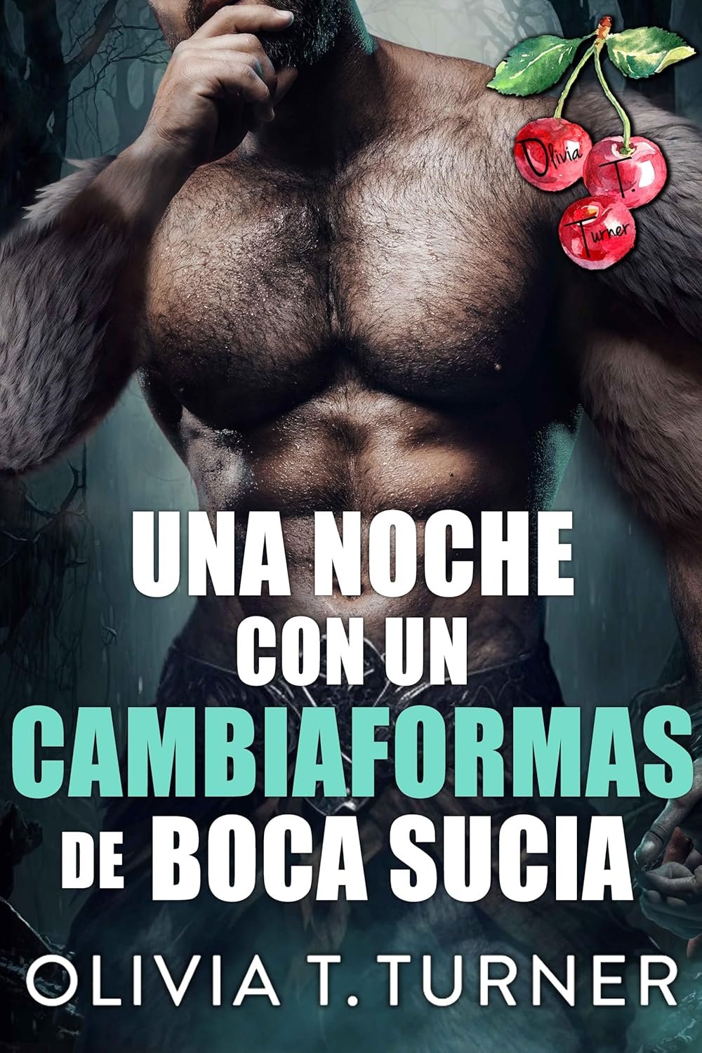 Una Noche con un Cambiaformas de Boca Sucia de Olivia T. Turner 1 Una Noche con un Cambiaformas de Boca Sucia de Olivia T. Turner