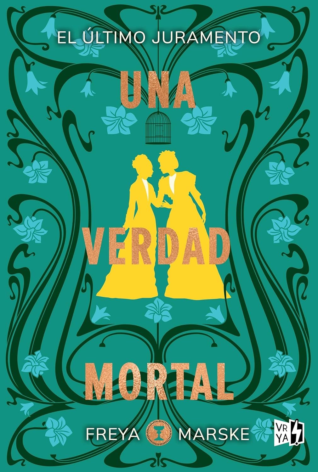 Una verdad mortal de Freya Marske 1 Una verdad mortal de Freya Marske