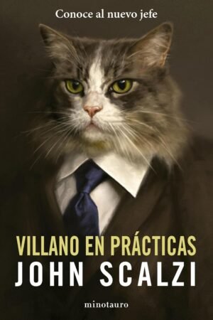 Villano en prácticas de John Scalzi