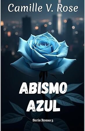 Abismo azul de Camille V. Rose