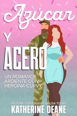 Azúcar y Acero de Katherine Deane