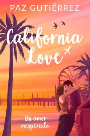 California Dream de Paz Gutiérrez