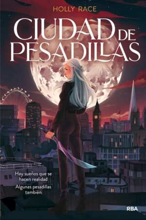 Ciudad de pesadillas de Holly Race
