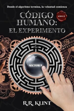 Código humano. El Experimento de R. R. Klint