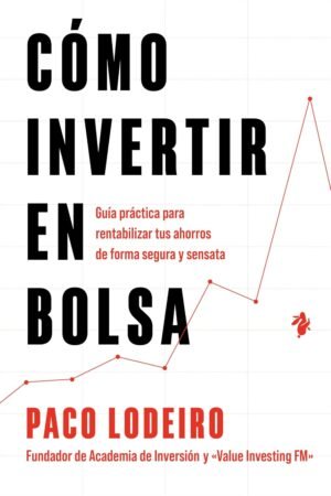 Cómo invertir en bolsa de Paco Lodeiro