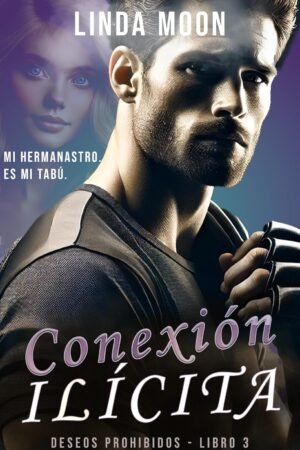 Conexión ilícita. Alexa & Leo de Linda Moon
