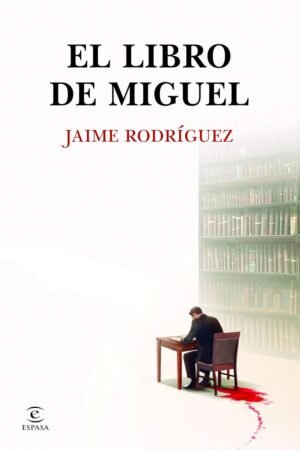 El libro de Miguel de Jaime Rodríguez