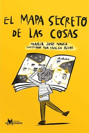 El mapa secreto de las cosas de María José Navia