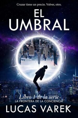 El umbral de Lucas Varek
