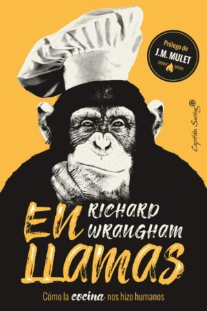 En llamas de Richard Wrangham