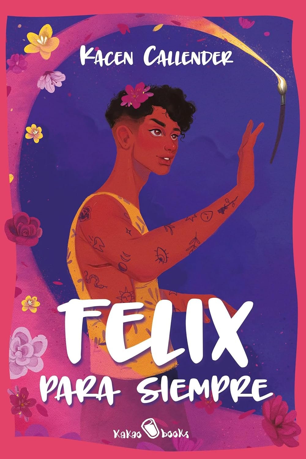 Felix para siempre de Kacen Callender 1 Felix para siempre de Kacen Callender
