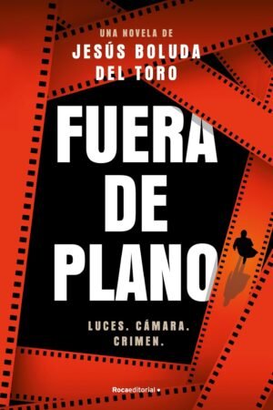 Fuera de plano de Jesús Boluda del Toro