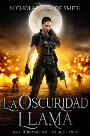 La Oscuridad Llama de Nicholas Woode-Smith