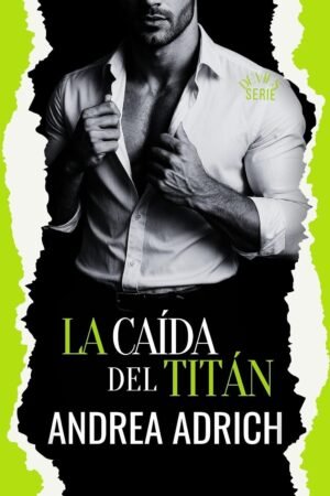La caída del Titán de Andrea Adrich
