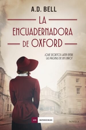 La encuadernadora de Oxford de A. D. Bell