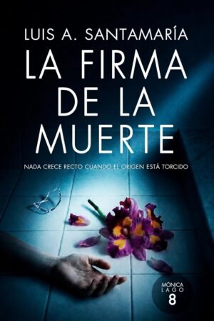 La firma de la muerte de Luis A. Santamaría