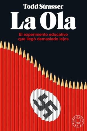 La ola de Todd Strasser