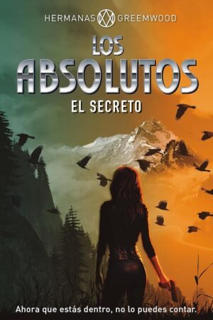 Los absolutos. El secreto de Hermanas Greemwood