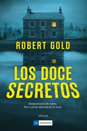 Los doce secretos de Robert Gold