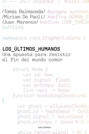 Los últimos humanos de Tomás Balmaceda
