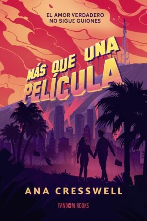 Más que una película de Ana Cresswell