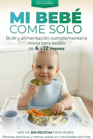 Mi bebé come Solo de NutriWise Bebé