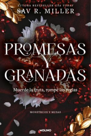 Promesas y granadas de Sav R. Miller