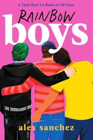 Rainbow Boys de Alex Sánchez