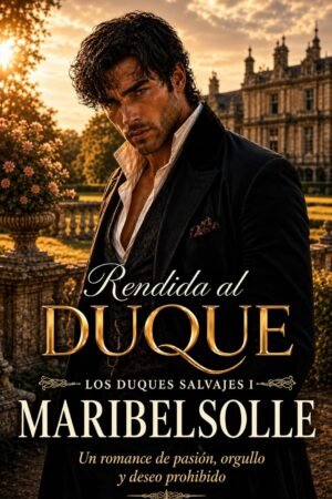 Rendida al Duque de María Isabel Salsench Ollé