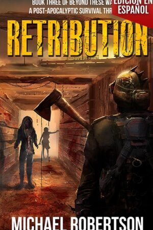 Retribution de Michael Robertson