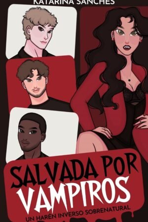 Salvada por vampiros de Katarina Sanches
