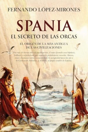 Spania, el secreto de las orcas de Fernando López-Mirones