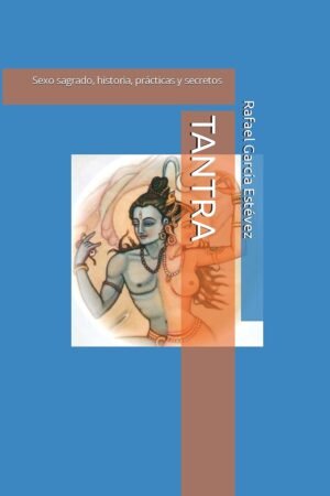 Tantra de Rafael García Estévez