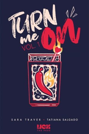 Turn me on Vol. 1 de Sara Traver