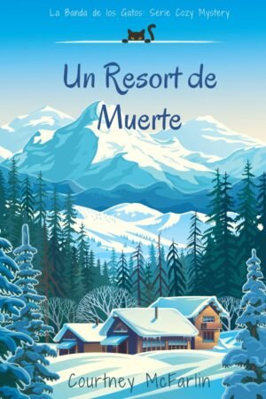 Un Resort de Muerte de Courtney McFarlin