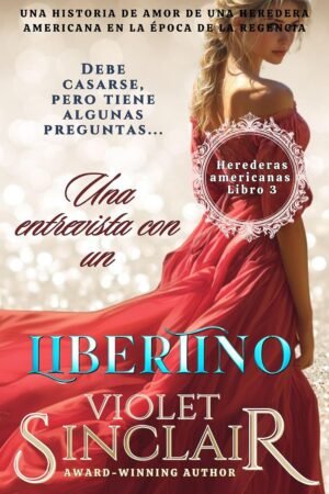 Una entrevista con un libertino de Violet Sinclair