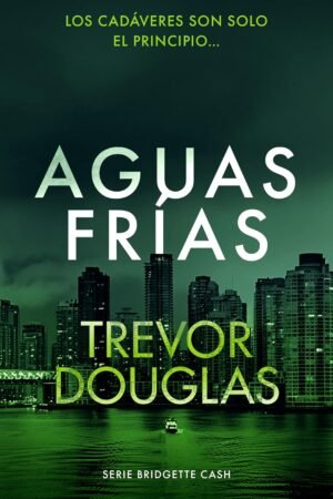 Aguas frías de Trevor Douglas