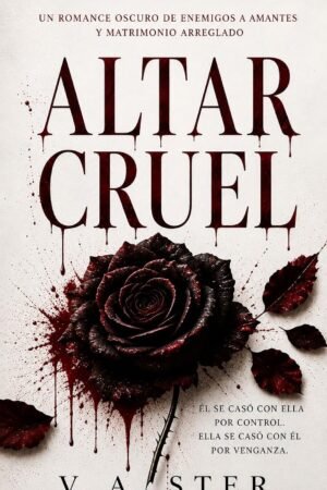 Altar cruel de V. A. Ster