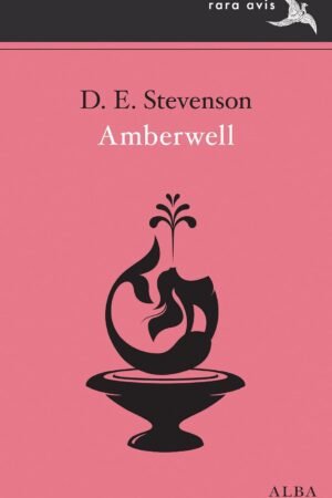 Amberwell de D. E. Stevenson