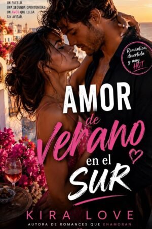 Amor de Verano en el Sur de Kira Love